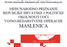 Predavanje "Međunarodno priznanje Republike Hrvatske i političke okolnosti uoči Vojno-redarstvene operacije Maslenica"